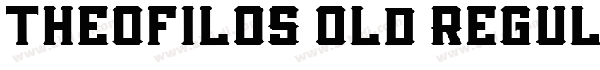 theofilos old Regul字体转换